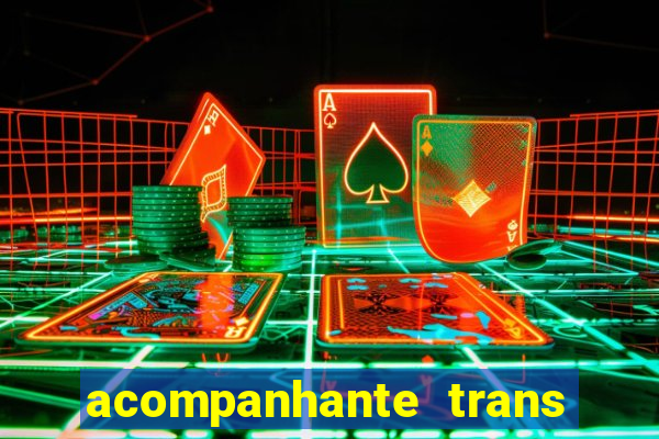 acompanhante trans porto seguro